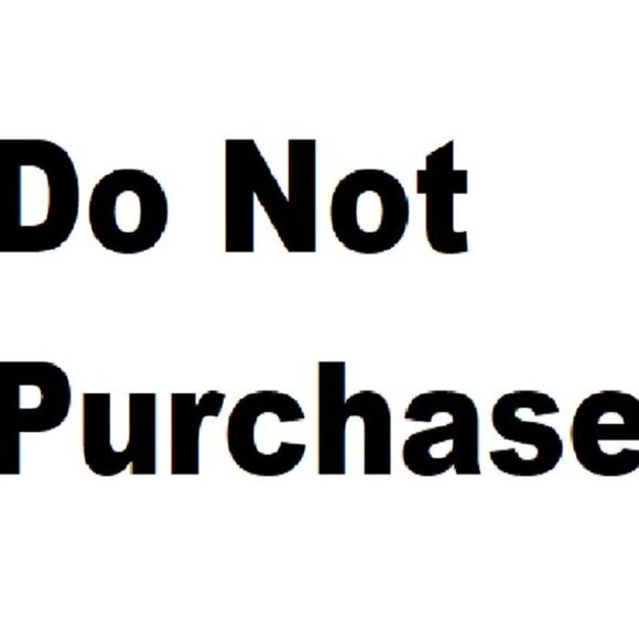 Do Not Purchase - Picture 1 of 15
